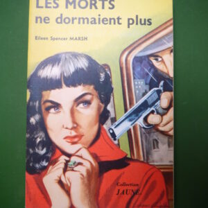 Les morts ne dormaient plus, Eileen Spencer Marsh, Dupuis, non-daté