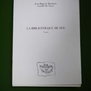 La bibliothèque de feu, Jean-Baptiste Baronian & Camille de Taeye, la Pierre d'alun, 1984
