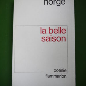 La belle saison, Norge, Flammarion, 1973