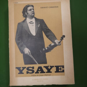 Ysaÿe, Ernest Christen, Labor et fides, 1947
