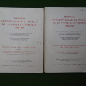 Histoire professionnelle et sociale de la famille Coppieters 1550-1965, Emmanuel Coppieters de ter Zaele & Charles van Renynghe de Voxvrie, tablettes des Flandres, 1966/1968