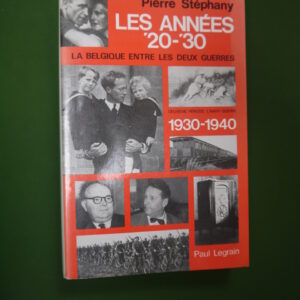 Les années 20-30 (tome 2), Pierre Stephany, Paul Legrain, 1983