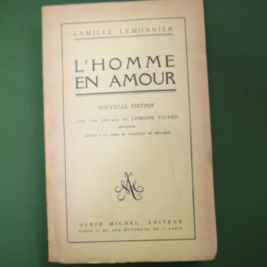 L'homme en amour, Camille Lemonnier, Albin Michel, 1925