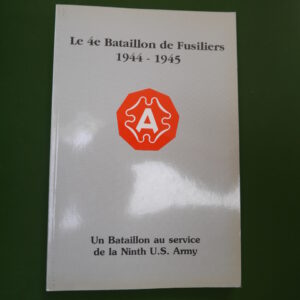 Le 4e bataillon de fusiliers 1944-1945, divers, Fraternelle du 4e bataillon de fusiliers, 1989
