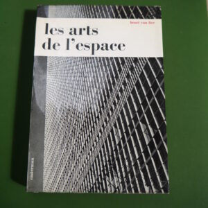 Les arts de l'espace, Henri van Lier, Casterman, 1959