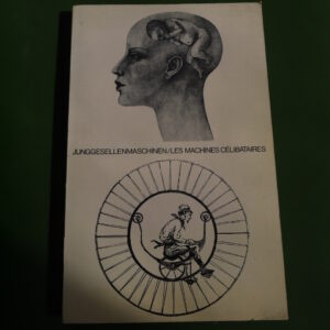 Junggesellenmaschinen/Les machines célibataires, divers, Alfieri, 1975