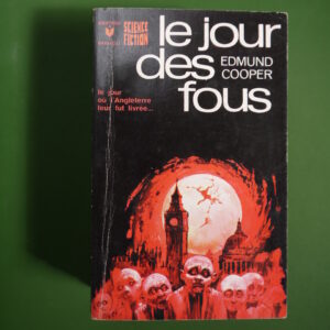 Le jour des fous, Edmund Cooper, éditions Gérard & Co, 1971
