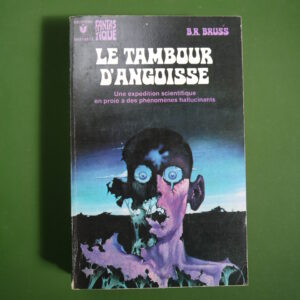 Le tambour d'angoisse, B.R. Bruss, éditions Gérard & Co, 1973