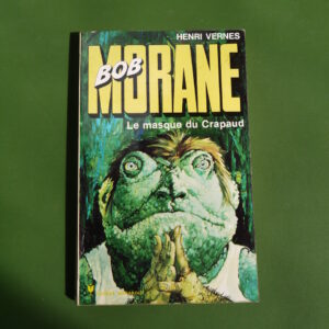 Le masque du crapaud, Henri Vernes, Marabout, 1975