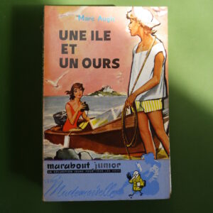 Une île et un ours, Marc Augis, éditions Gérard & Co, 1958