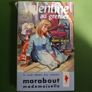 Valentine au grenier, Marc Augis, éditions Gérard & Co, 1961