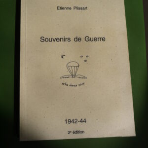 Souvenirs de guerre 1942-1944, Etienne Plissart, auto-édition, non-daté