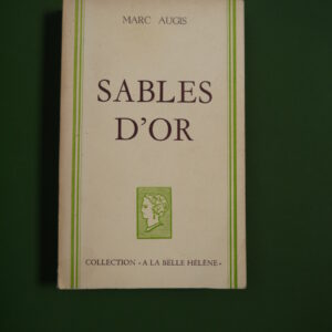 Sables d'or, Marc Augis, France Empire, 1963