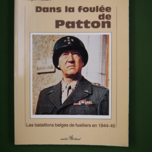 Dans la foulée de Patton, Pierre Erculisse & Roger Rosart, André Boland, 1985