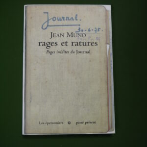 Rages et ratures, Jean Muno, les Eperonniers, 1998