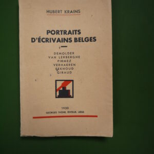 Portraits d'écrivains belges, Hubert Krains, Georges Thone, 1930