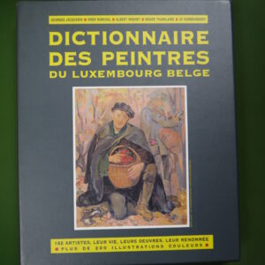 Dictionnaire des peintres du Luxembourg belge, divers, Omer Marchal, 1995