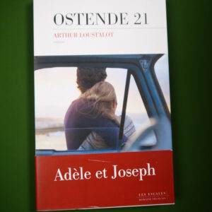 Ostende 21, Arthur Loustalot, les Escales, 2017