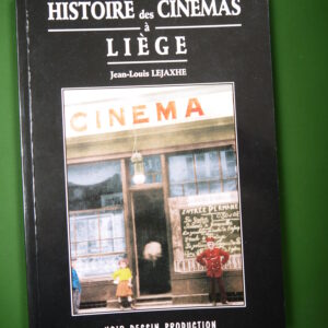 Histoire des cinémas à Liège, Jean-Louis Lejaxhe, Noir Dessin, 1999