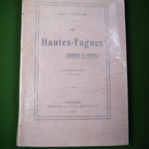 Les hautes-Fagnes, légendes et profils autour de la Baraque Michel, Albert Bonjean, CH. Vinche, 1912