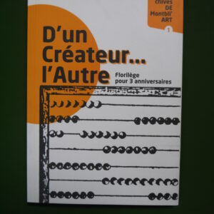 D'un créateur l'autre, divers, Groupe MontbliArt, 2014