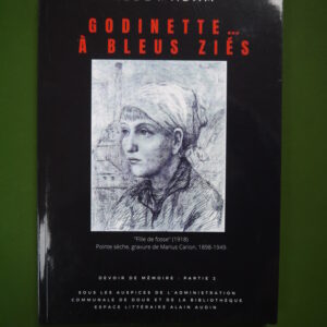 Godinette à bleus ziés, Freddy Adam, Administration communale de Dour, 2022