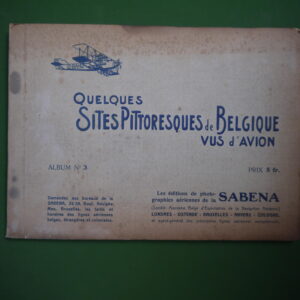Quelques sites pittoresques de Belgique vus d'avion - album 3, anonyme, Sabena, non-daté