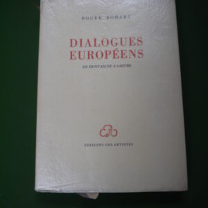 Dialogues européens, Roger Bodart, éditions des Artistes, 1950
