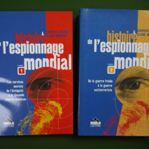 Histoire de l'espionnage mondial (2 tomes), Genovefa Etienne & Claude Moniquet, Luc Pire,