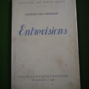 Entrevisions, Charles van Lerberghe, Nouvelle société d'éditions, 1936