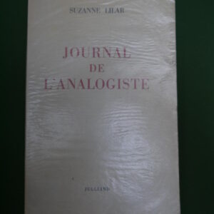 Journal de l'analogiste, Suzanne Lilar, Julliard, 1954