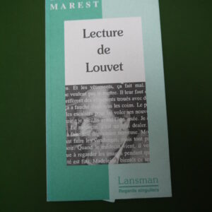 Lecture de Louvet, Etienne Marest, Lansman, 2001