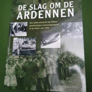 De slag om de Ardennen, Robin Cross, Zuidnederlandse uitgeverij, 2005