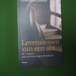 Levenslessen van een abt, Christopher Jamison, Lannoo, 2007