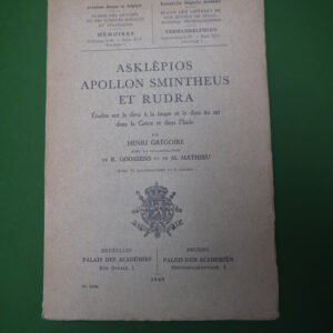 Asklèpios Apollon Smointheus et Rudra, Henri Grégoire, Académie royale de Belgique, 1949