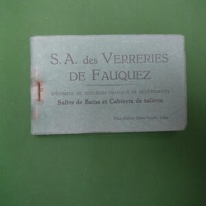 S.A. des verreries de Fauquez, anonyme, Verreries du Fauquez, non-daté