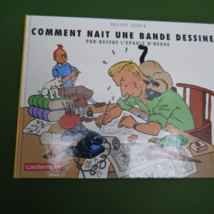 Comment naît une bande dessinée, Philippe Goddin, Casterman, 1991