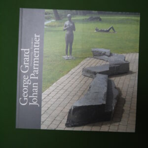 George Grard & Johan Parmentier ontmoeting/rencontre, Marie-Anne Gheeraert, Stichting kunstboek, 2000