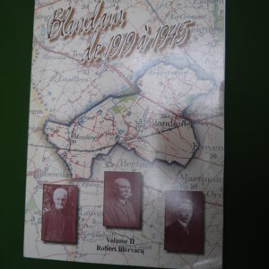 Blandain de 1919 à 1945, Robert Blervacq, auto-édition, 2006