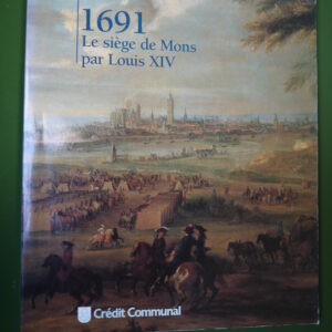 1691 le siège de Mons par Louis XIV, divers, Crédit communal, 1991