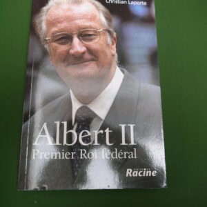 Albert II premier roi fédéral, Christian Laporte, Racine, 2003