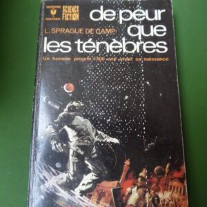 De peur que les ténèbres, L. Sprague de Camp, éditions Gérard & Co, 1972