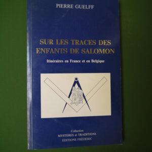 Sur les traces des enfants de Salomon, Pierre Guelff, Frédéric, 1991