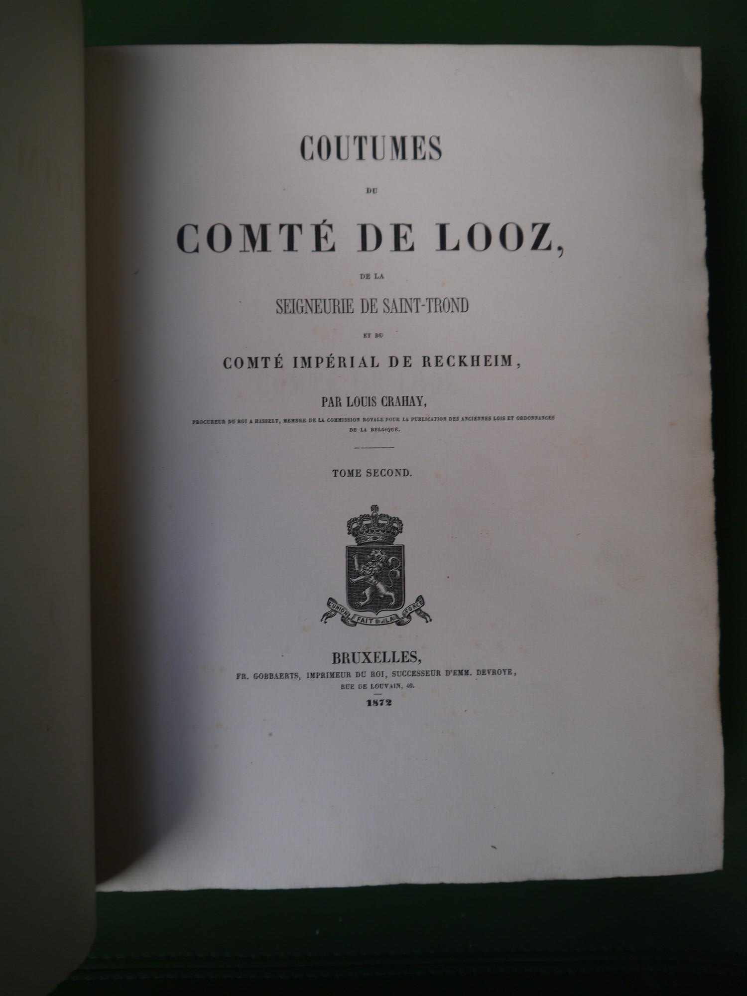 Coutumes du comté de Looz, de la seigneurie de Sain-Trond et du comté impérial de Reckheim (tome 2), Louis Crahay, Fr. Gobbaerts, 1872 – Image 6